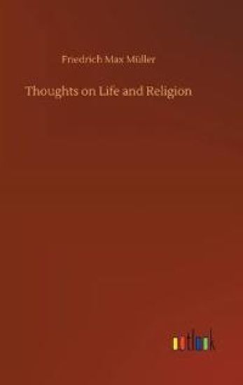 Thoughts on Life and Religion