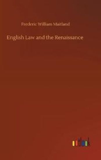 English Law and the Renaissance