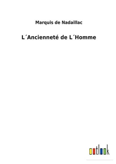 L´Ancienneté de L´Homme