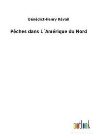 Pêches dans L´Amérique du Nord