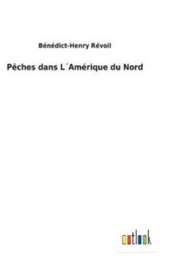 Pêches dans L´Amérique du Nord