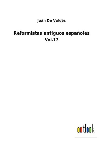 Reformistas antiguos españoles