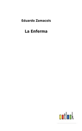 La Enferma