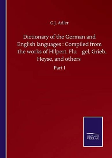 Dictionary of the German and English languages