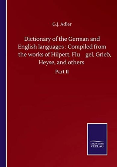 Dictionary of the German and English languages
