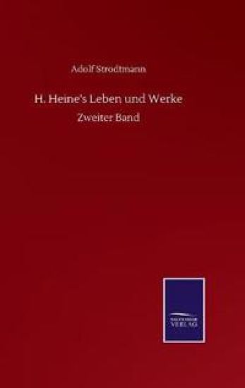 H. Heine's Leben und Werke