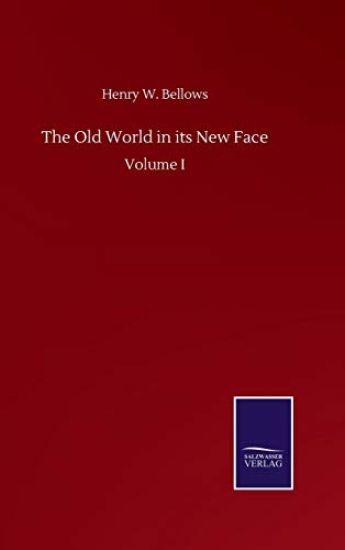 The Old World in its New Face