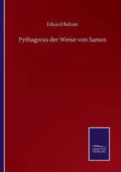 Pythagoras der Weise von Samos