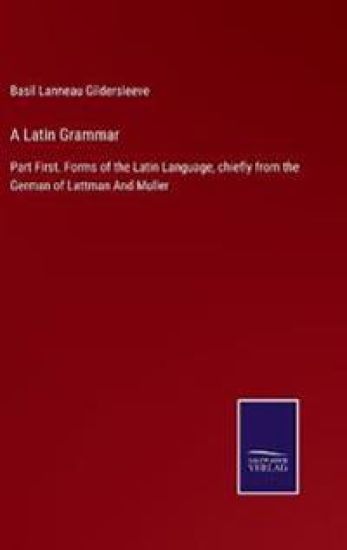A Latin Grammar