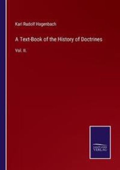 A Text-Book of the History of Doctrines