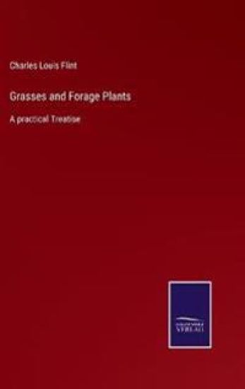 Grasses and Forage Plants