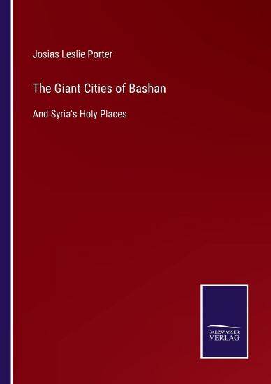 The Giant Cities of Bashan