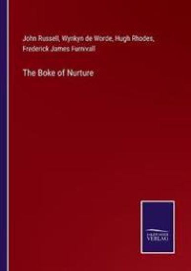 The Boke of Nurture