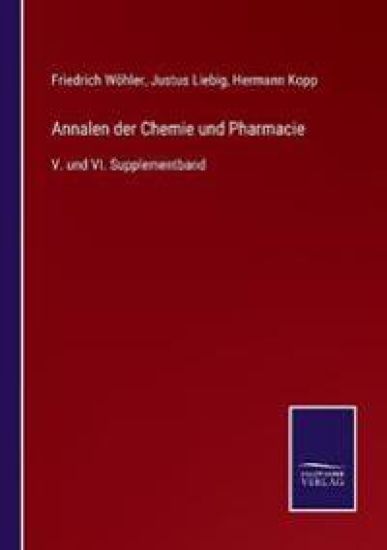 Annalen der Chemie und Pharmacie