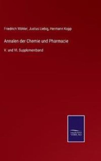 Annalen der Chemie und Pharmacie