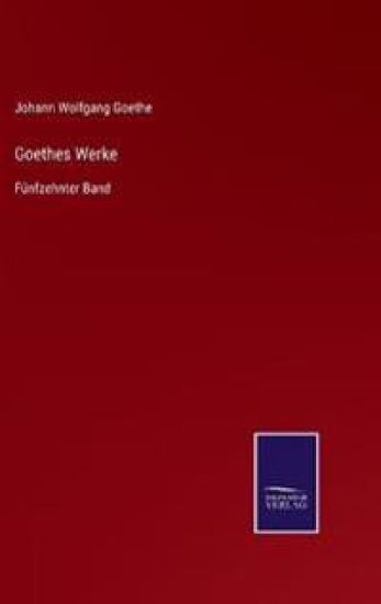 Goethes Werke