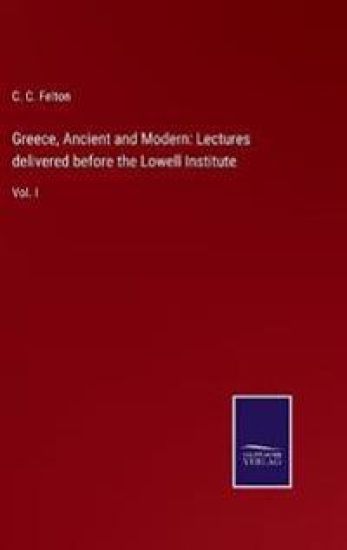 Greece, Ancient and Modern