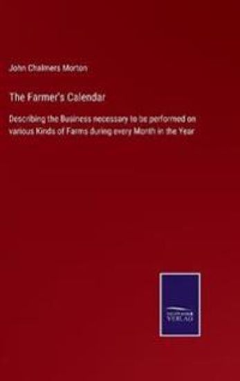 The Farmer's Calendar