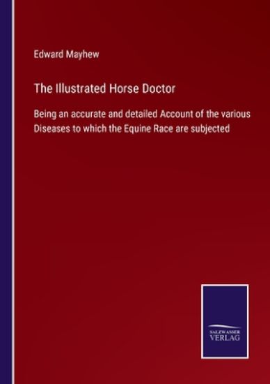 The Illustrated Horse Doctor