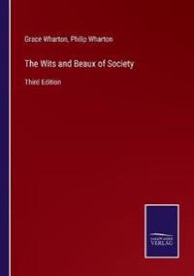 The Wits and Beaux of Society