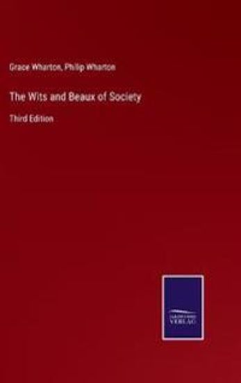 The Wits and Beaux of Society