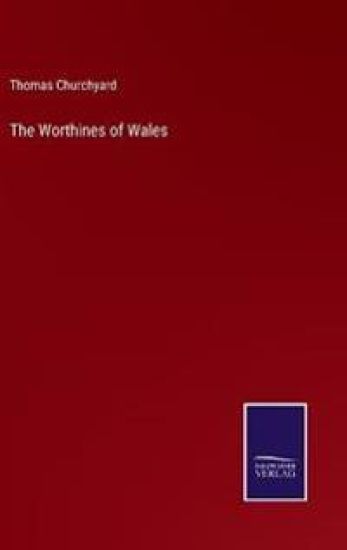 The Worthines of Wales