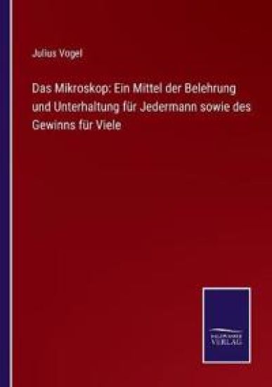 Das Mikroskop