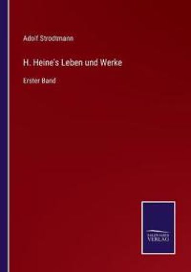 H. Heine's Leben und Werke