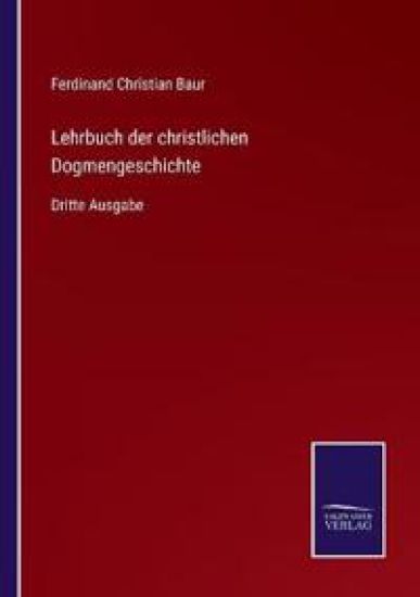 Lehrbuch der christlichen Dogmengeschichte