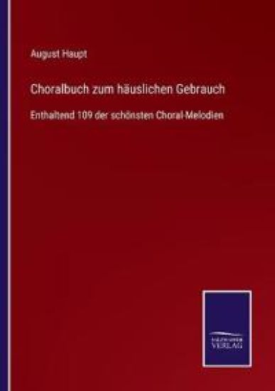 Choralbuch zum häuslichen Gebrauch