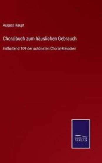 Choralbuch zum häuslichen Gebrauch