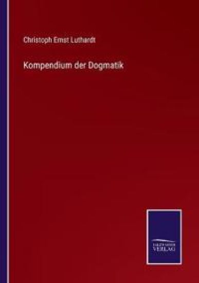 Kompendium der Dogmatik