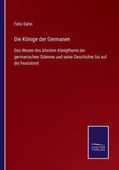 Die Könige der Germanen