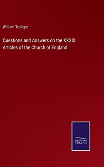 Questions and Answers on the XXXIX Articles of the Church of England