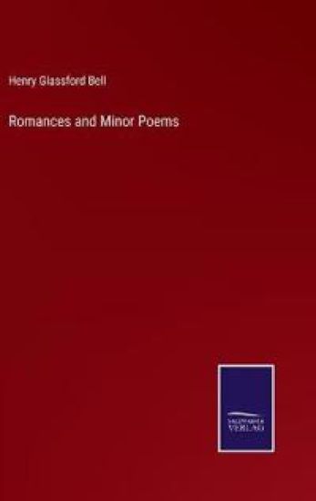 Romances and Minor Poems