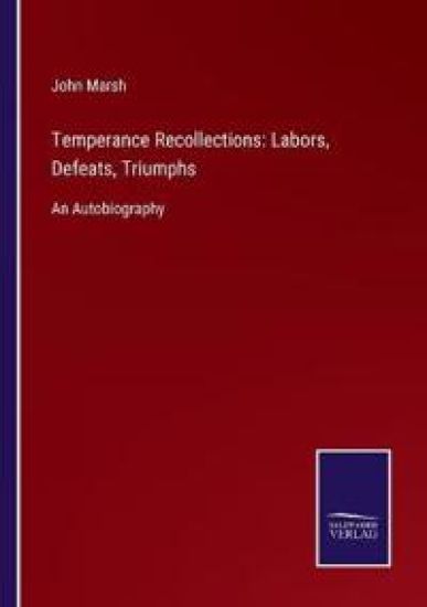 Temperance Recollections