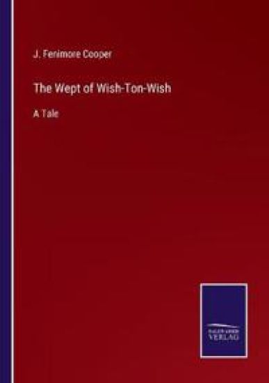 The Wept of Wish-Ton-Wish
