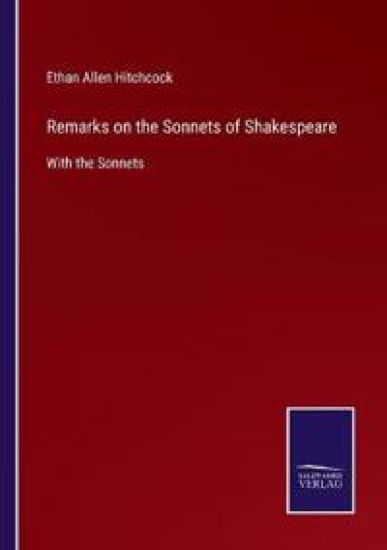 Remarks on the Sonnets of Shakespeare