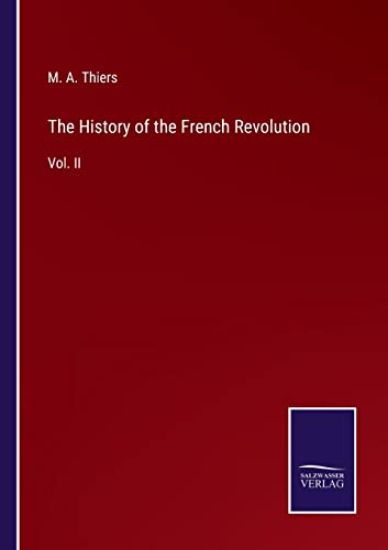 The History of the French Revolution