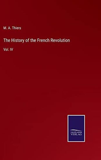 The History of the French Revolution