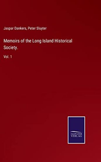 Memoirs of the Long Island Historical Society.