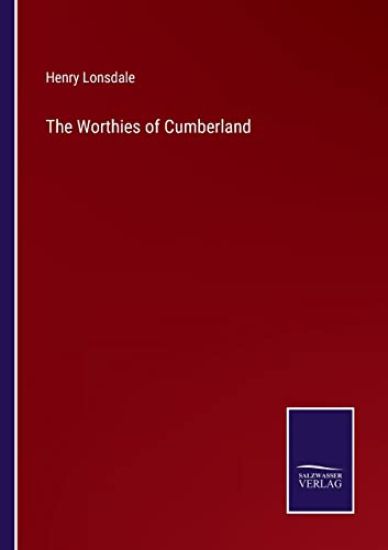 The Worthies of Cumberland