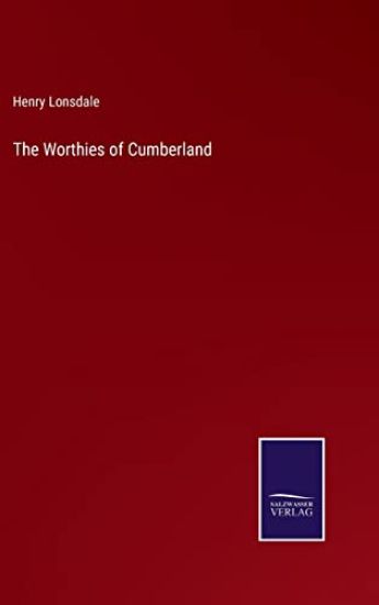 The Worthies of Cumberland