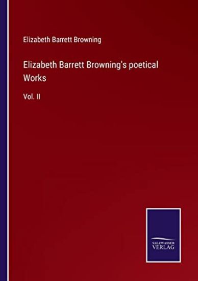 Elizabeth Barrett Browning's poetical Works