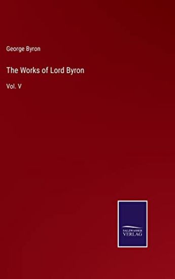 The Works of Lord Byron