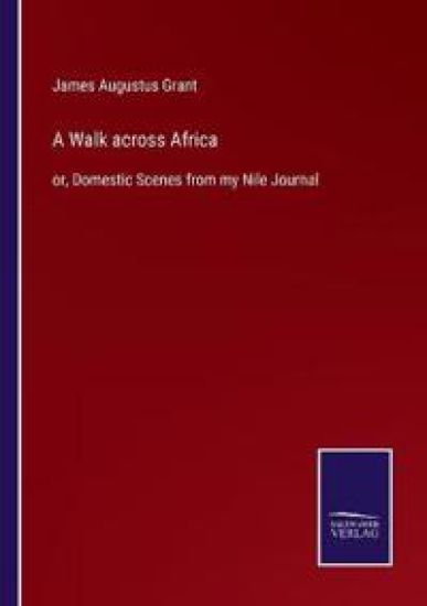 A Walk across Africa