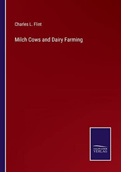 Milch Cows and Dairy Farming