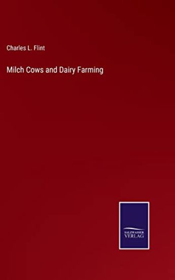 Milch Cows and Dairy Farming