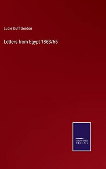 Letters from Egypt 1863/65