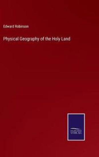 Physical Geography of the Holy Land